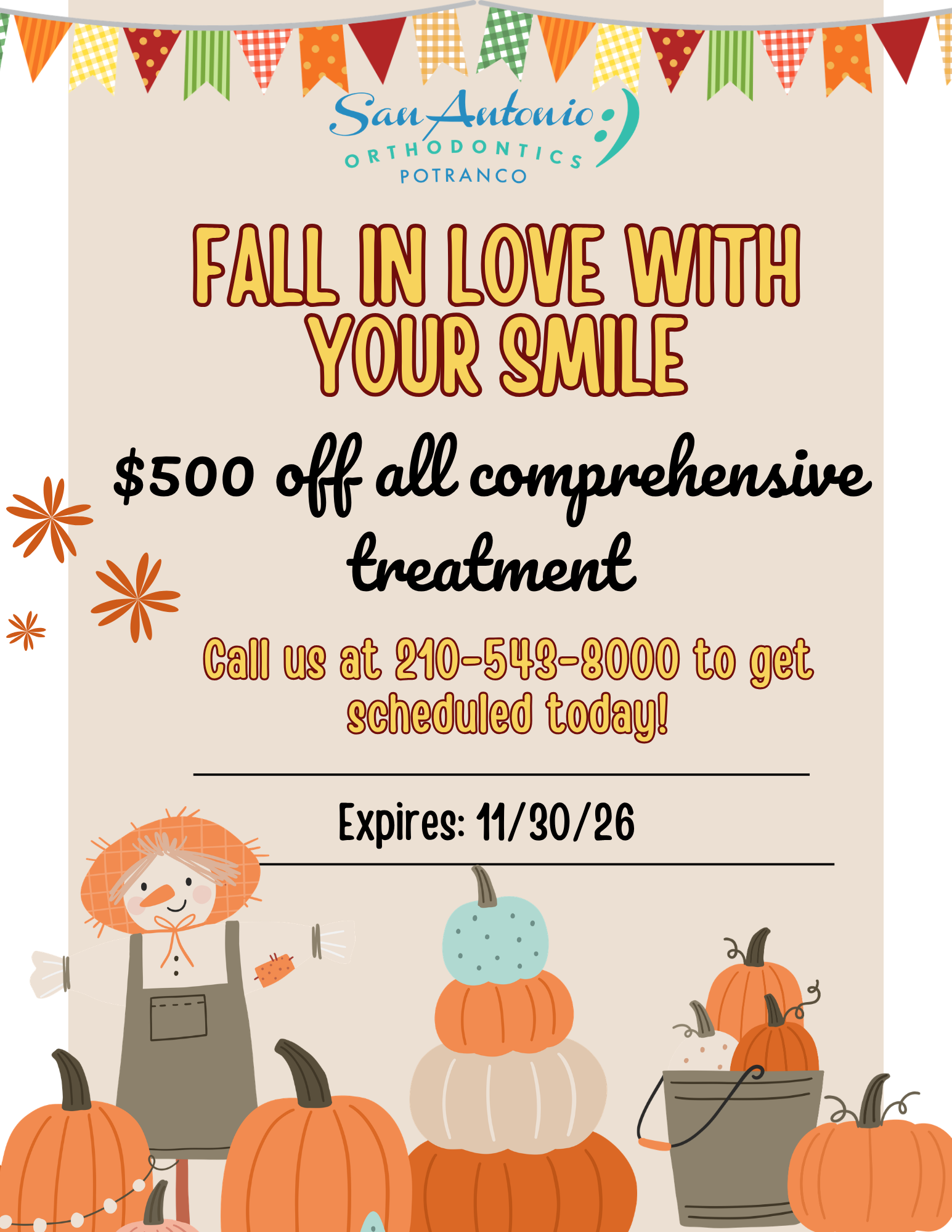 Fall themed promotion from San Antonio Orthodontics promoting discounted comprehensive treatment